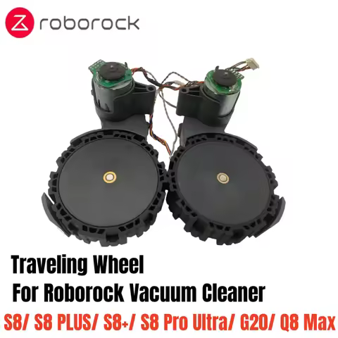 Original Roborock S8/ S8 PLUS/ S8+/ S8 Pro Ultra/ G20/ Q8 Max Left and Right Walking Wheels Vacuum C