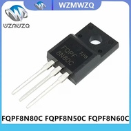 5PCS FQPF8N80C 8N80 FQPF8N80 FQPF8N50C FQPF8N50 FQPF8N60C FQPF8N60 FQPF8N65C FQPF8N65 FQPF8N70C FQPF