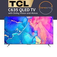 TCL 65 Inch C635 QLED UHD 4K Android TV 65C635 65C716 65C725 C716 C725