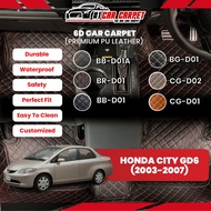 6D Car Carpet Honda City Gd6( 2003-2007 ) Carpet Car Mat Premium PU Leather Customized Fit Karpet Ke
