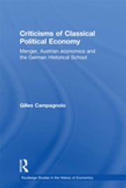 Criticisms of Classical Political Economy Gilles Campagnolo