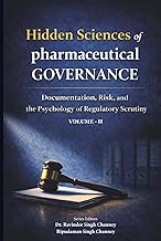 Hidden Sciences of Pharmaceutical Governance – Volume II: Documentation, Risk, and the Psychology of