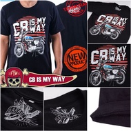 Cb Is My Way T-shirt, Cb Shirt, Cb Is My Way Shirt, Cb Motorcycle Shirt, Cb Aniverhayu Shirt, Cb Is 
