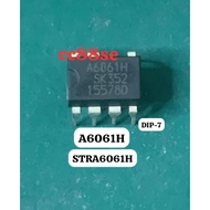 A6061H A6061 STRA6061H DIP-7 INTERGRATED CIRCUIT IC