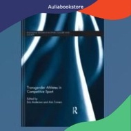 Book Transgender Athletes in Competitive Sport (Routedge Research in Sport, Culture and Society)