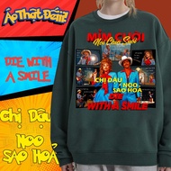 Smiling Sweater in Nine Streams Sister Rooster ft Anh Nu Mars - Die With A Smile T-Shirt - Lady Gaga