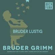 Bruder Lustig Brüder Grimm