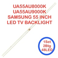 UA55AU8000K / UA55AU9000K SAMSUNG 55 INCH LED TV BACKLIGHT 55”