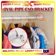 🇲🇾BEST BUY - Oval Pipe End Bracket Closet Wardrobe Cloth Hanger Hollow Pole Rod Tube Pipe Holder (Besi Pengantung Baju