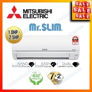 *FREE SHIP* MITSUBISHI ELECTRIC 1HP / 1.5HP / 2HP / 2.5HP Non-inverter R32 Air Conditioner - Mr Slim Wall Aircond