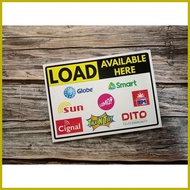 ◷ ∦ ♒ Load Available Signs, E-load, Loading Station Signage. Globe, Smart, TM, Cignal, TnT, Gomo, D