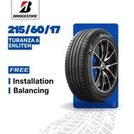 [Free Installation] 215/60/17 Bridgestone Turanza 6 ENLITEN (Year 2026) New Tyre Tire Tayar