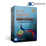 Bernas Reviewer The 1987 Philippine Constitution: A Comprehensive 2011 by Joaquin G. Bernas, S.J.