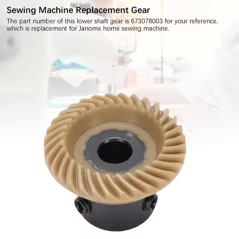 Lower Shaft Gear Replacement for Janome Sewing Machine Lower Shaft Gear Replacement for Janome Home 