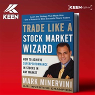 Trade Like a Stock Market Wizard - Mark Minervini