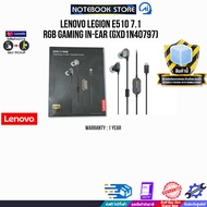 LENOVO LEGION E510 7.1 RGB GAMING IN-EAR (GXD1N40797)/ประกัน 1 Year