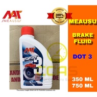 MEAUSU Brake Fluid Oil Dot 3 ( 350ML / 750ML ) (COLOR: RED) Brake fluid / Minyak Brek / Minyak brake
