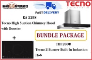 TECNO HOOD AND HOB FOR BUNDLE PACKAGE ( KA 2298 &amp; TIH 280D ) / FREE EXPRESS DELIVERY