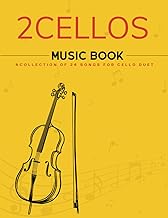 2Cellos Music Book: ACollection of 24 Songs for Cello Duet