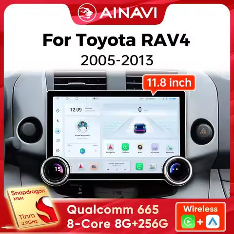 Ainavi 11.8inch Multimedia Player For Toyota RAV4 Rav 4 XA30 2005 2006 2007 2009 2011 2013 Carplay A