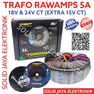 TRAFO DONAT 5A 18V 24V CT RAWAMPS TRAVO TOROID 5 AMPER BELL BGR - CHANGS