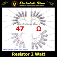 Resistor 2W 47 Ohm 2 Watt 2Watt 47ohm Tahanan