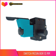 Switch Saklar Tombol On Off Mesin Bor 13 mm Bolak Balik Swit Sakelar Power Trigger Bor Listrik 13mm 