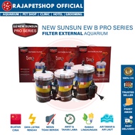 (EXTERNAL FILTER) NEW SUNSUN EW-B PRO SERIES EW 602B/603B/604B PRO FILTER FOR FISH, POND AND AQUARIU
