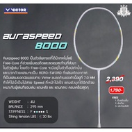 Victor Auraspeed 8000 Badminton Racket