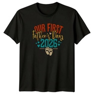 Summer hot selling men's T-shirt Our First Fathers Day Mens T-Shirt Dad Fathers Day Gift For Him