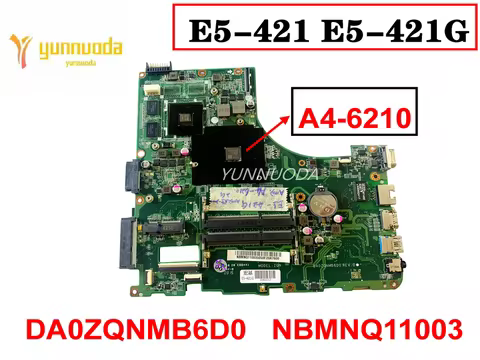 Original For Acer Aspire E5-421 E5-421G Laptop Motherboard A4-6210 DA0ZQNMB6D0 NBMNQ11003 NB.MNQ11.0