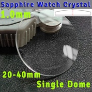 Single Dome 1mm Sapphire Watch Crystal 21mm to 37.5mm Scratch Resistant Wristwatch Glass Lens Watch 
