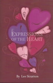 Expressions of the Heart Lee Stratton