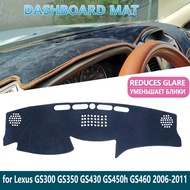 for Lexus GS GS300 GS430 GS450h GS350 GS460 2006~2011 Dashboard Mat CoverDash mat Inner Sun Shade Da