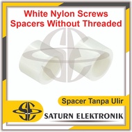 White Nylon Screws Spacers Without Threaded Spacers Without Thread M4