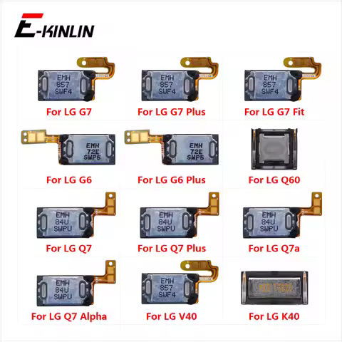Built-in Earphone Earpiece Top Ear Speaker For LG Q60 Q6 Q7 Plus Alpha Q7a Q6a G7 Fit G6 G8X ThinQ