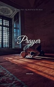 Prayer journal: Notebook - Reading Quran, Prayers and Doua