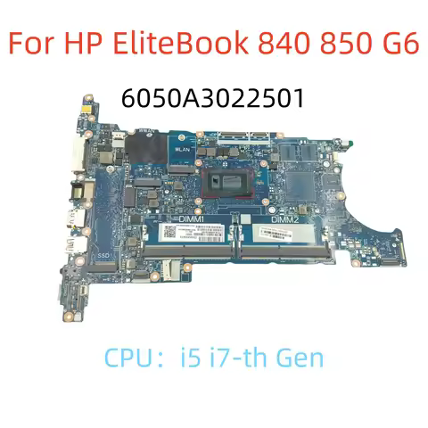 6050A3022501 For HP EliteBook 840 G6 Laptop Motherboard With I5、I7-8665U L62760-601 L62760-001 lga 1