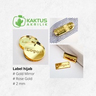 label hijab akrilik 2mm gold mirror i rose gold i hitam - rose gold lm-02