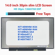 14.0" inch Laptop LCD NT140WHM-N34 NT140WHM-N44 N140BGA-EA4 B140xtn07.2 B140XTN07.3 B140XTN07.1