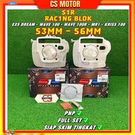 S1R BLOCK EX5 DREAM 53MM / 56MM EX5 S1R RACING BLOCK WAVE 100 WAVE 100R CT100 KRISS 100