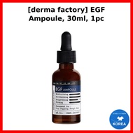 [derma factory] EGF Ampoule, 30ml, 1pc / Korean EGF Ampoule / Revitalizing Care / 100% Authentic by 