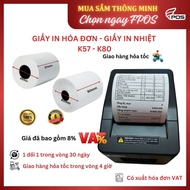 [5 Rolls] Receipt printing paper - bill printing paper - thermal printing paper size K57, K80 - (Pri