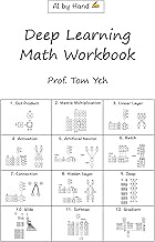 Deep Learning Math Workbook: 300 puzzles to build your mathematical foundation for deep learning