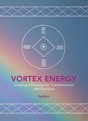 Vortex Energy Spider