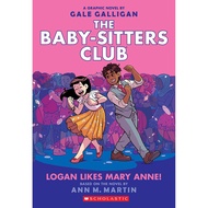 Enjoy a Happy Life The Baby-sitters Club 8 : Logan Likes Mary Anne! (Baby-sitters Club Graphix) [Pap
