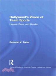 10331.Hollywood's Vision of Team Sports ─ Heroes, Race, and Gender