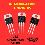 IC REGULATOR L 7815 CV