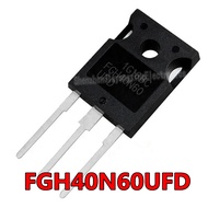 10PCS FGH40N60UFD FGH40N60SFD TO247 FGH40N60 40N60 TO 247 FGH40N60SMD new and original IC Chipset