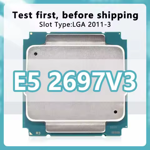 Xeon E5-2697V3 CPU 22nm 14 Cores 28 Threads 2.6GHz 35MB 145W processor LGA2011-3 for X99 server moth